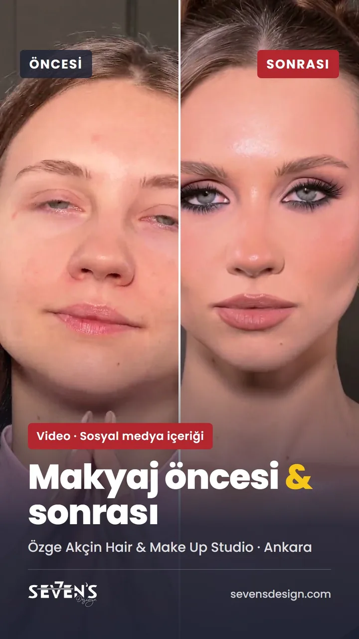 Özge Akçin Hair MakeUp Studio makyaj öncesi ve sonrası videosunun kapağı